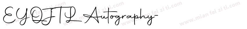 EYQJTL Autography字体转换